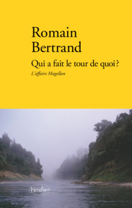 QUI A FAIT LE TOUR DE QUOI ? - L'AFFAIRE MAGELLAN