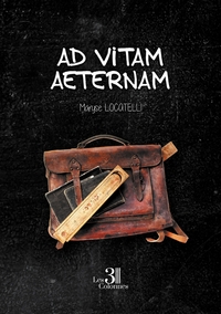 AD VITAM AETERNAM
