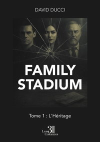 Family Stadium - Tome 1