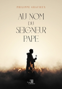 AU NOM DU SEIGNEUR PAPE