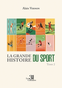 LA GRANDE HISTOIRE DU SPORT - TOME 2