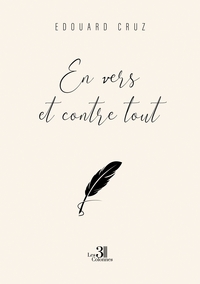 EN VERS ET CONTRE TOUT