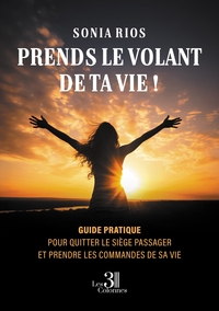 Prends le volant de ta vie !