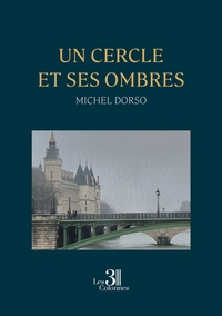 Un cercle et ses ombres