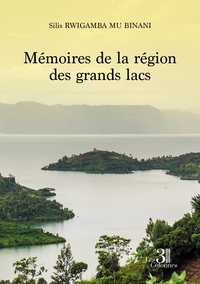 MEMOIRES DE LA REGION DES GRANDS LACS