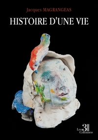 Histoire d'une vie