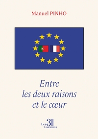 Entre les deux raisons et le coeur