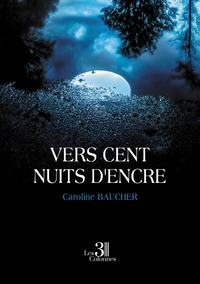 Vers cent nuits d'encre