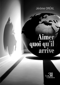 AIMER QUOI QU'IL ARRIVE