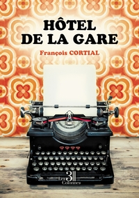 HOTEL DE LA GARE
