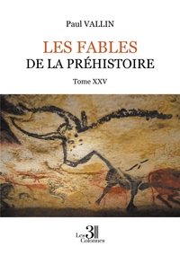 Les Fables de la Préhistoire