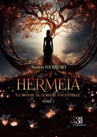 Hermeia - Tome I