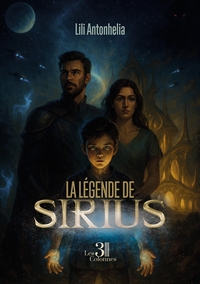 LA LEGENDE DE SIRIUS