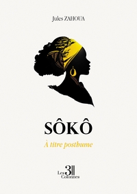 SOKO - A TITRE POSTHUME