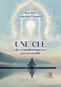 Une clé de transformation personnelle
