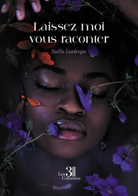 LAISSEZ-MOI VOUS RACONTER