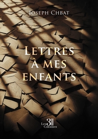 LETTRES A MES ENFANTS