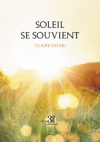 SOLEIL SE SOUVIENT