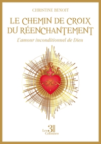 Le chemin de croix du réenchantement