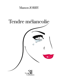 TENDRE MELANCOLIE