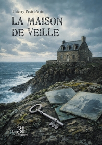 LA MAISON DE VEILLE