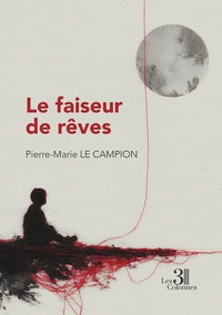 Le faiseur de rêves