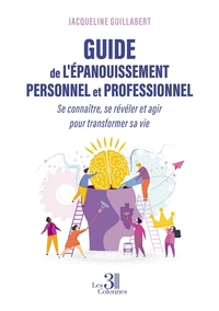 Guide de l'épanouissement personnel et professionnel