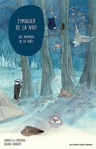 L'imagier de la nuit des animaux de la forêt