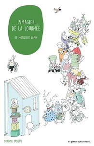 L'imagier de la journée de monsieur Lapin