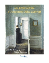 Les petits secrets d'Antoinette-Alice Daltroff
