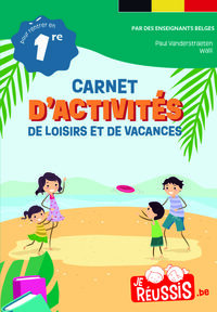 CARNET D'ACTIVITES POUR RENTRER EN 1ERE