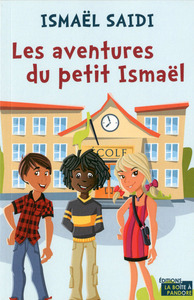 LES AVENTURES DU PETIT ISMAEL