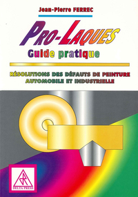 Pro-Laques guide pratique