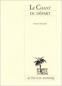 Le chant du départ