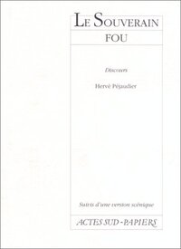 Le souverain fou