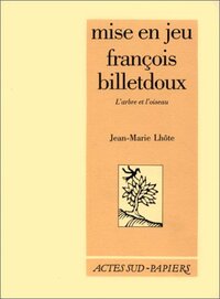 Mise en jeu françois billetdoux