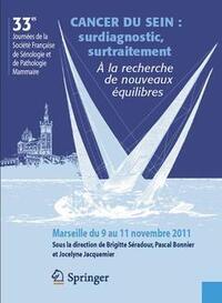 Cancer du sein : surdiagnostic, surtraitement.