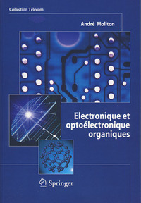 Électronique et optoélectronique organiques