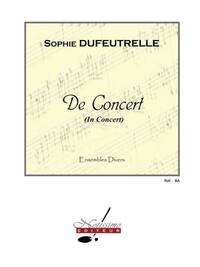 DUFEUTRELLE DE CONCERT ENSEMBLE SCORE/PARTS