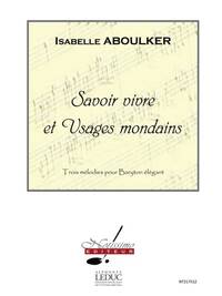 ABOULKER SAVOIR VIVRE ET USAGES MONDAINS BARITONE SOLO & PIANO BOOK