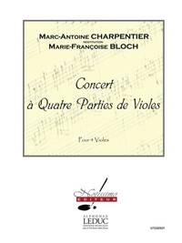 CHARPENTIER MARC ANTOINE CONCERT (BLOCH) 4 VIOLAS SCORE/PARTS