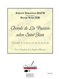 BACH JS CHORALS DE LA PASSION SELON SAINT JEAN OBOE ENSEMBLE SC/PTS