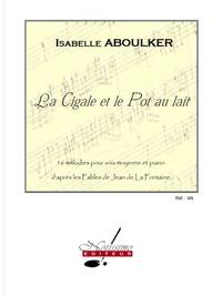 ABOULKER LA CIGALE ET LE POT AU LAIT MELODIES A ACC BOOK