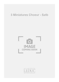 POMMIER 3 MINIATURES SATB A CAPPELLA CHORAL CHANT
