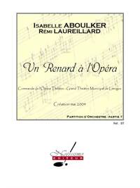 ABOULKER LAUREILLARD RENARD A L'OPERA ORCHESTRA FULL SCORE