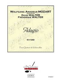 MOZART ADAGIO (WALTER D) CELLO QUARTET SCORE & PARTS