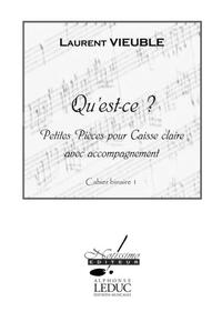 VIEUBLE QU'EST CE? PETITES PIECES SNARE DRUM & PIANO BOOK