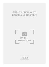 MARINI BALLETTO PRIMO A TRE SONATES DE CHAMBRE 2 BASSES & BCONT SC/PTS