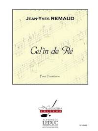 REMAUD CEL'IN DE RE TROMBONE SOLO BOOK