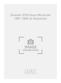 LE TOUZE DOSSIER D'ECRITURE MUSICALE ANNEE 1997 1998 2EME SEMESTRE BK